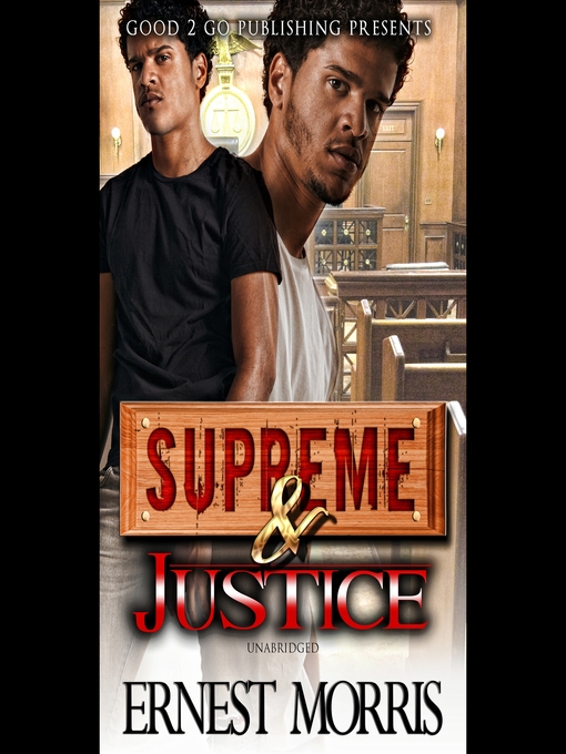 Title details for Supreme & Justice by Ernest Morris - Wait list